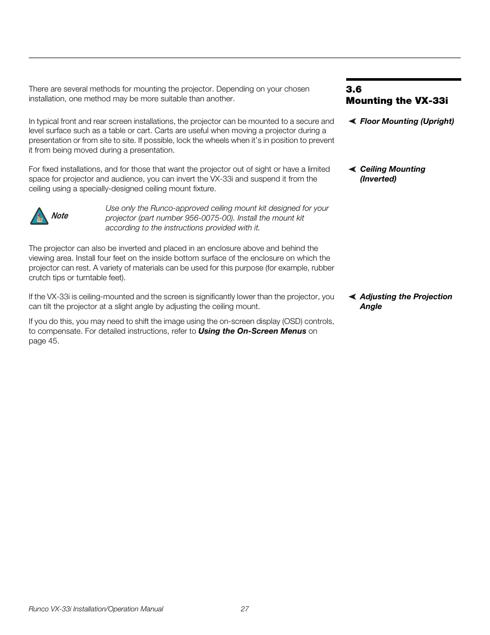 6 mounting the vx-33i, Floor mounting (upright), Ceiling mounting (inverted) | Adjusting the projection angle, Mounting the vx-33i, Pre l iminar y | Runco VX-33I User Manual | Page 43 / 92