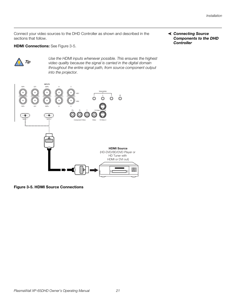 Connecting source components to the dhd controller, Hdmi connections, Figure 3-5 . hdmi source connections | 5. hdmi source connections, Pre l iminar y | Runco PLASMAWALL XP-65DHDXA User Manual | Page 31 / 70