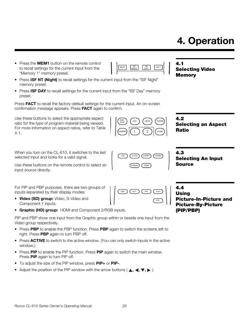 Operation, 1 selecting video memory, 2 selecting an aspect ratio | 3 selecting an input source, Selecting video memory, Selecting an aspect ratio, Selecting an input source, Pre l iminar y | Runco CL-610 User Manual | Page 41 / 76