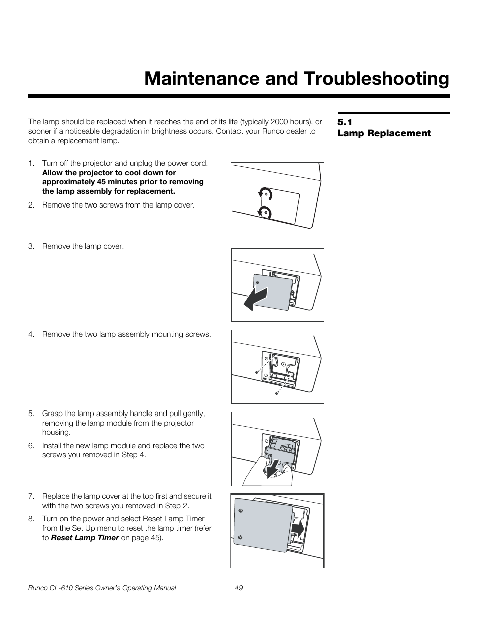 Maintenance and troubleshooting, 1 lamp replacement, Lamp replacement | Pre l iminar y | Runco CL-610 User Manual | Page 61 / 76