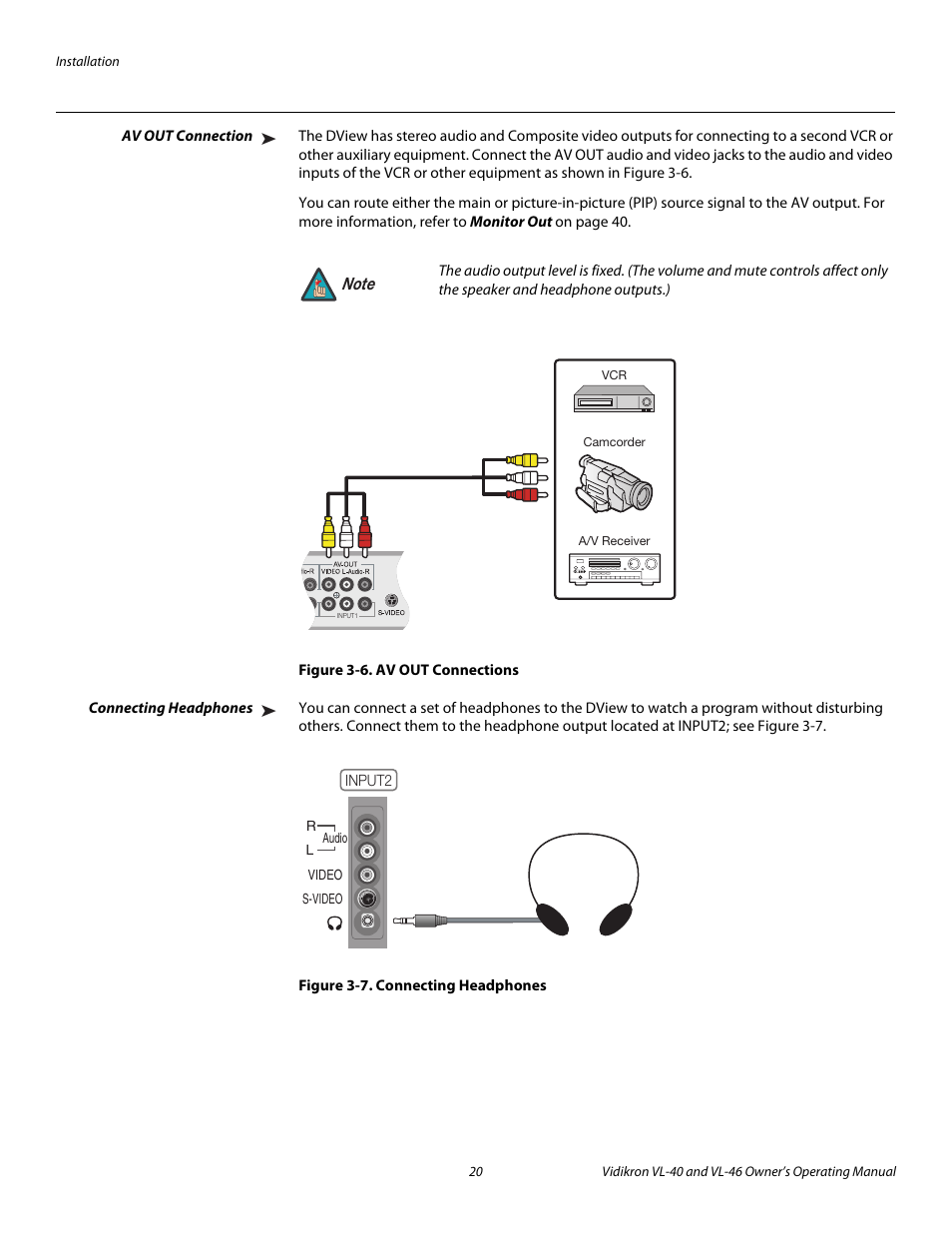 Av out connection, Figure 3-6 . av out connections, Connecting headphones | Figure 3-7 . connecting headphones, 6. av out connections, 7. connecting headphones, Pre l iminar y | Runco VL-46 User Manual | Page 30 / 76