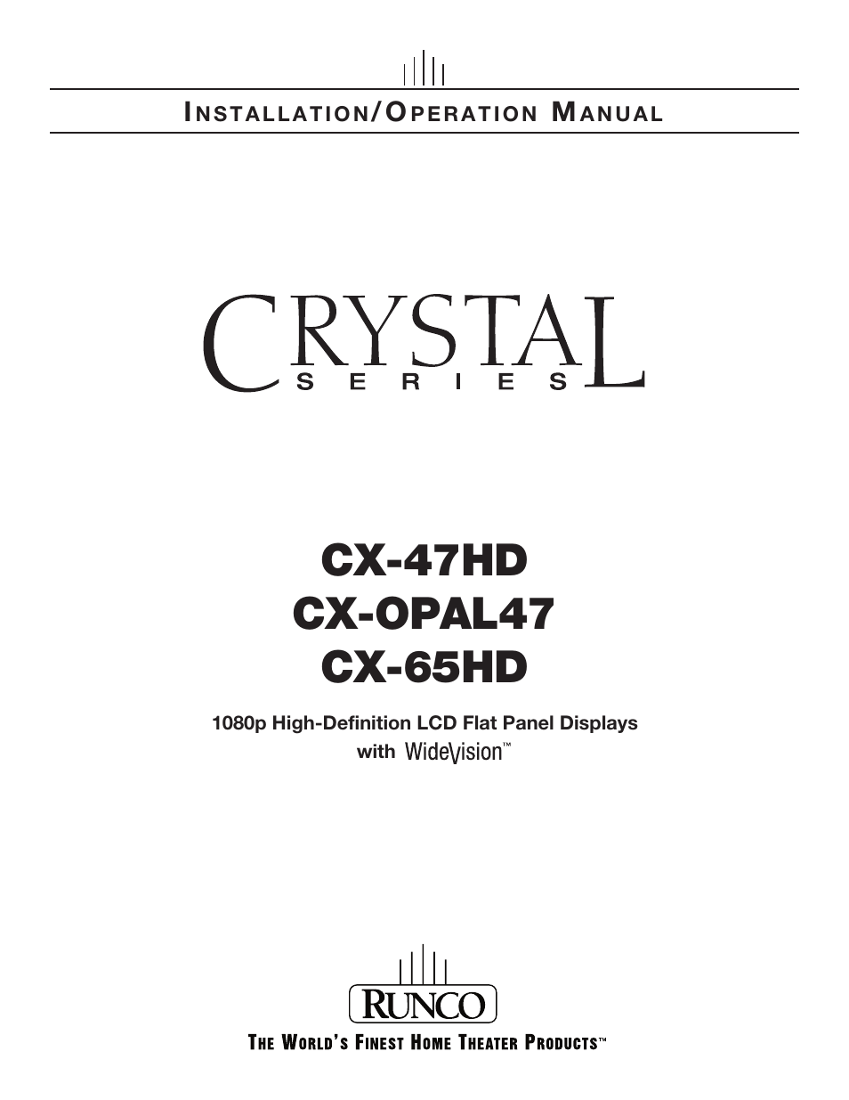 Runco CRYSTAL CX-OPAL47 User Manual | 76 pages