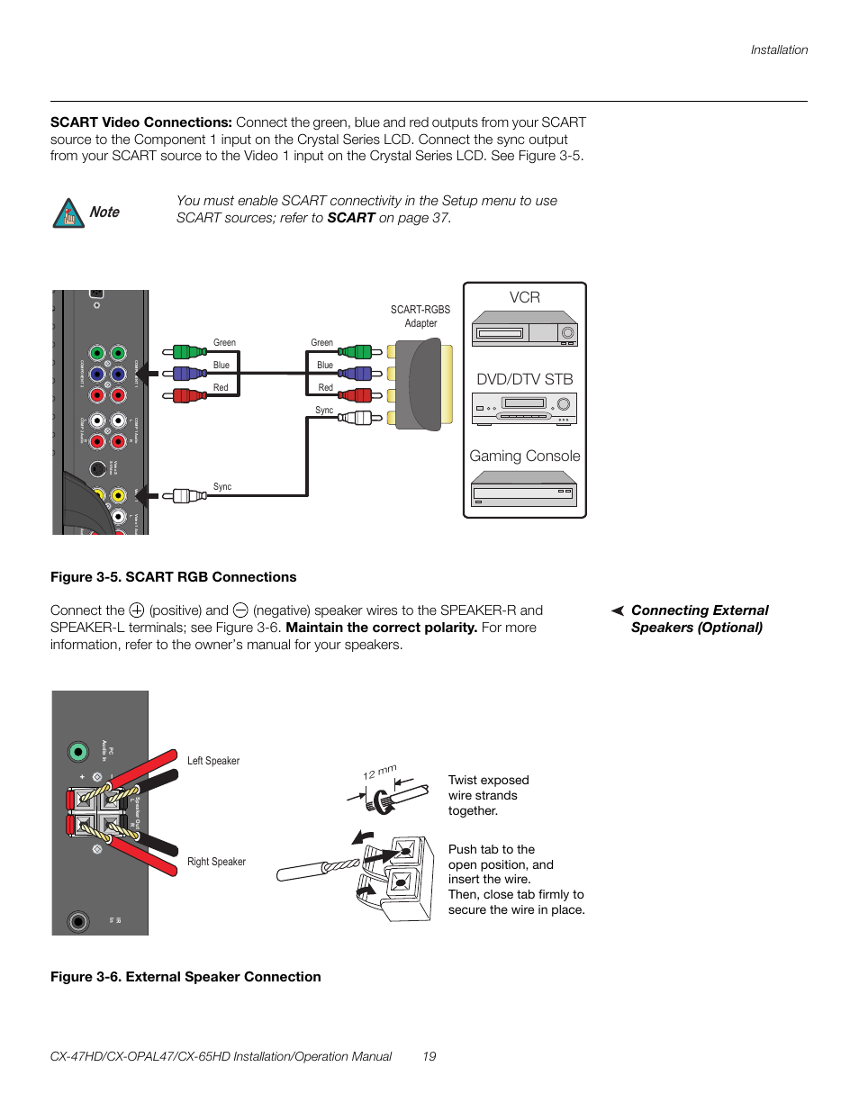 Scart video connections, Figure 3-5 . scart rgb connections, Connecting external speakers (optional) | Figure 3-6 . external speaker connection, 5. scart rgb connections, 6. external speaker connection, Pre l iminar y, Gaming console vcr dvd/dtv stb | Runco CRYSTAL CX-OPAL47 User Manual | Page 33 / 76