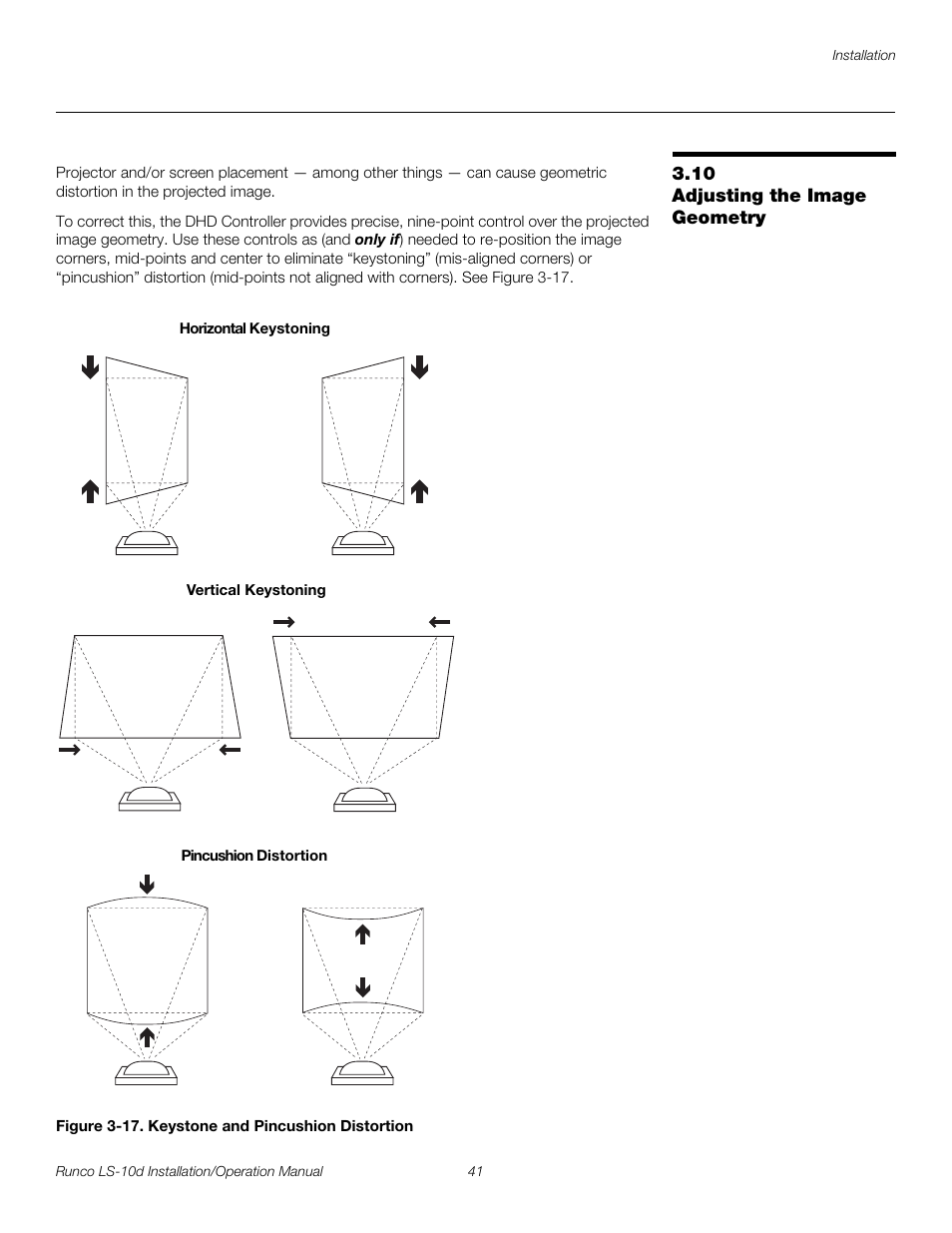 10 adjusting the image geometry, Figure 3-17 . keystone and pincushion distortion, Adjusting the image geometry | 17. keystone and pincushion distortion, Pre l iminar y | Runco LIGHTSTYLE LS-10D User Manual | Page 57 / 112