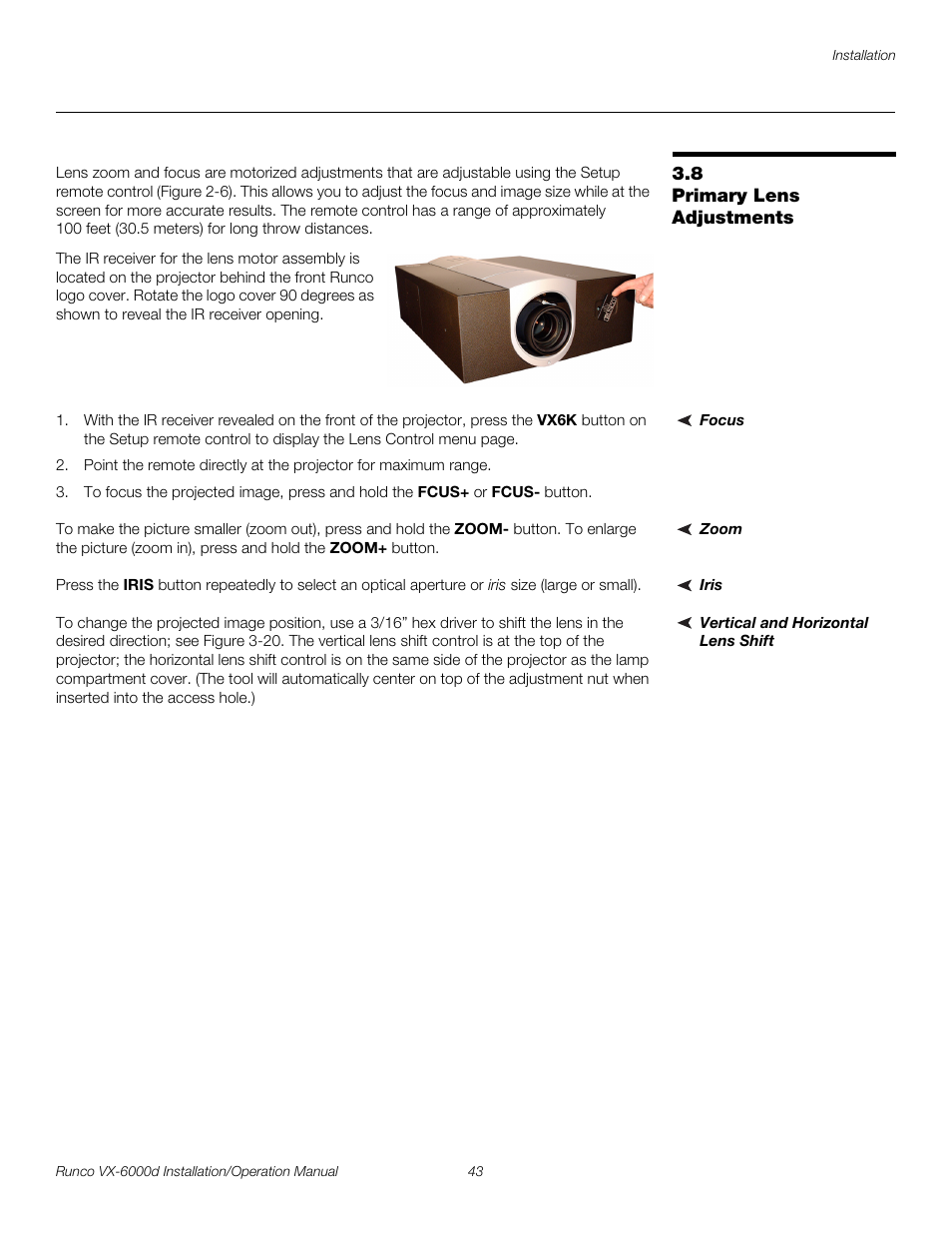 8 primary lens adjustments, Focus, Zoom | Iris, Vertical and horizontal lens shift, Primary lens adjustments, Pre l iminar y | Runco CINEWIDE VX-6000D User Manual | Page 59 / 112