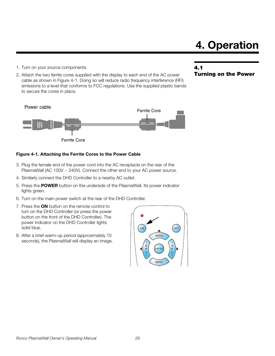 Operation, 1 turning on the power, Turning on the power | 1. attaching the ferrite cores to the power cable, Pre l iminar y | Runco PL-61DHD User Manual | Page 39 / 68