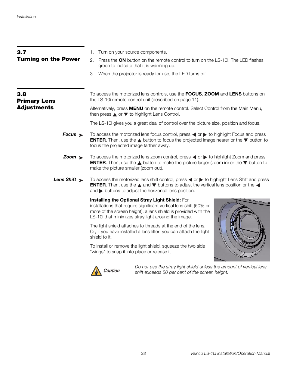 7 turning on the power, 8 primary lens adjustments, Focus | Zoom, Lens shift, Installing the optional stray light shield, Turning on the power, Primary lens adjustments, Pre l iminar y | Runco LIGHTSTYLE LS-10I User Manual | Page 54 / 112