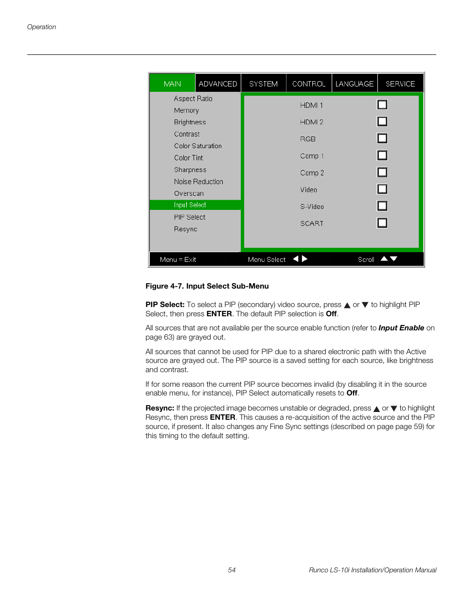 Figure 4-7 . input select sub-menu, Pip select, Resync | 7. input select sub-menu, Figure 4-7, Pre l iminar y | Runco LIGHTSTYLE LS-10I User Manual | Page 70 / 112