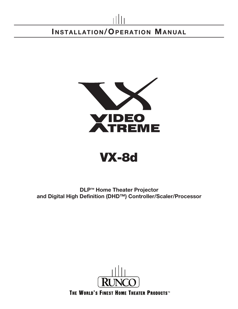 Runco VIDEOXTREME VX-8D User Manual | 108 pages