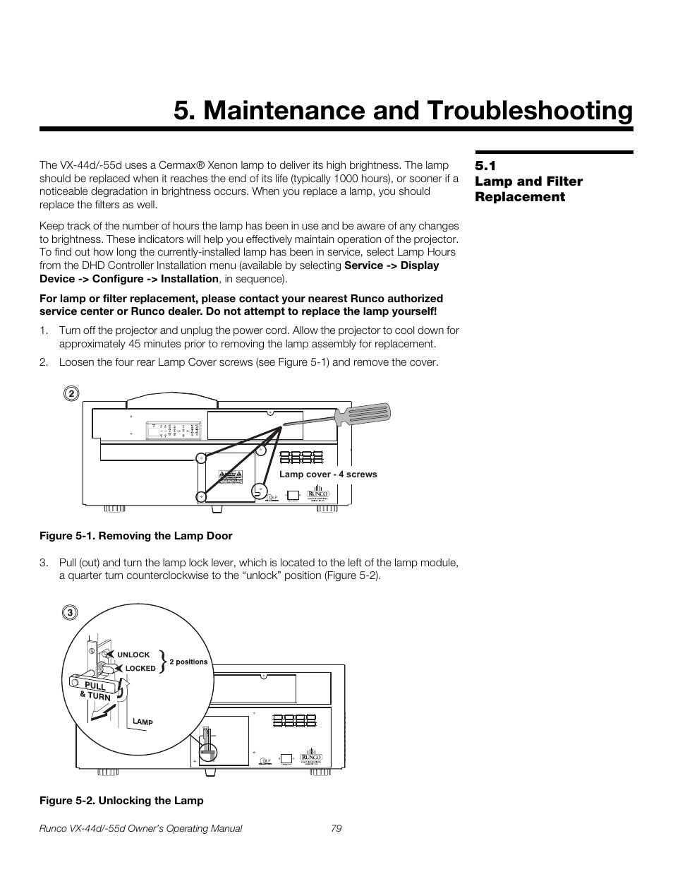 Maintenance and troubleshooting, 1 lamp and filter replacement, Figure 5-1 . removing the lamp door | Figure 5-2 . unlocking the lamp, Lamp and filter replacement, 1. removing the lamp door, 2. unlocking the lamp, Pre l iminar y | Runco 1080p User Manual | Page 91 / 114