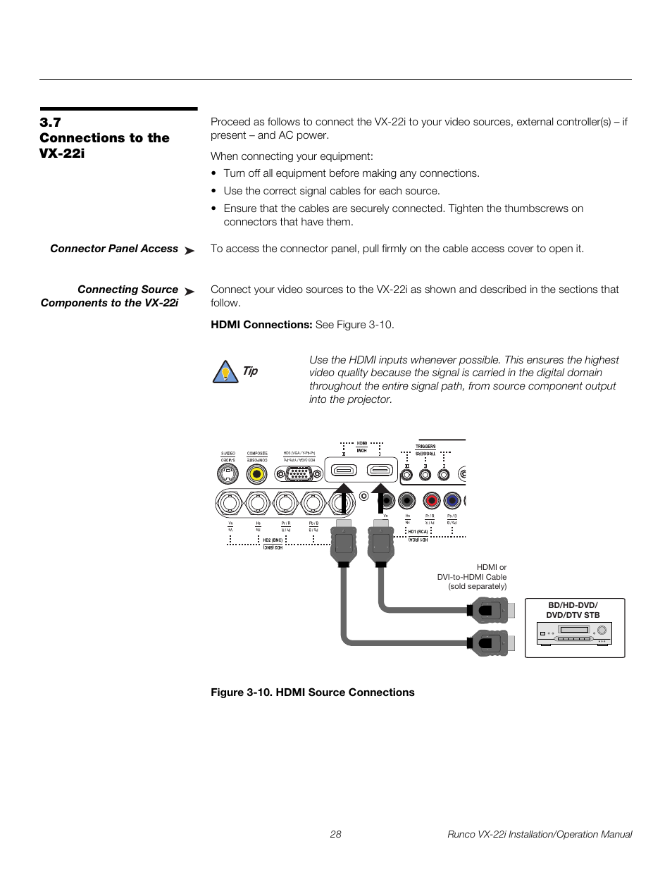 7 connections to the vx-22i, Connector panel access, Connecting source components to the vx-22i | Hdmi connections, Figure 3-10 . hdmi source connections, Connections to the vx-22i, Iminar, 10. hdmi source connections, Pre l iminar y | Runco VIDEO XTREME VX-22I User Manual | Page 42 / 88