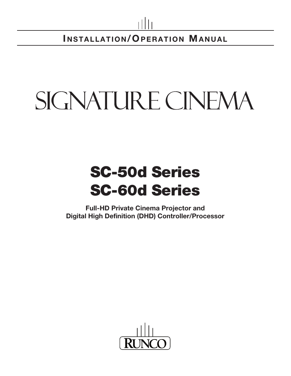 Runco SIGNATURE CINEMA SC-50D User Manual | 124 pages