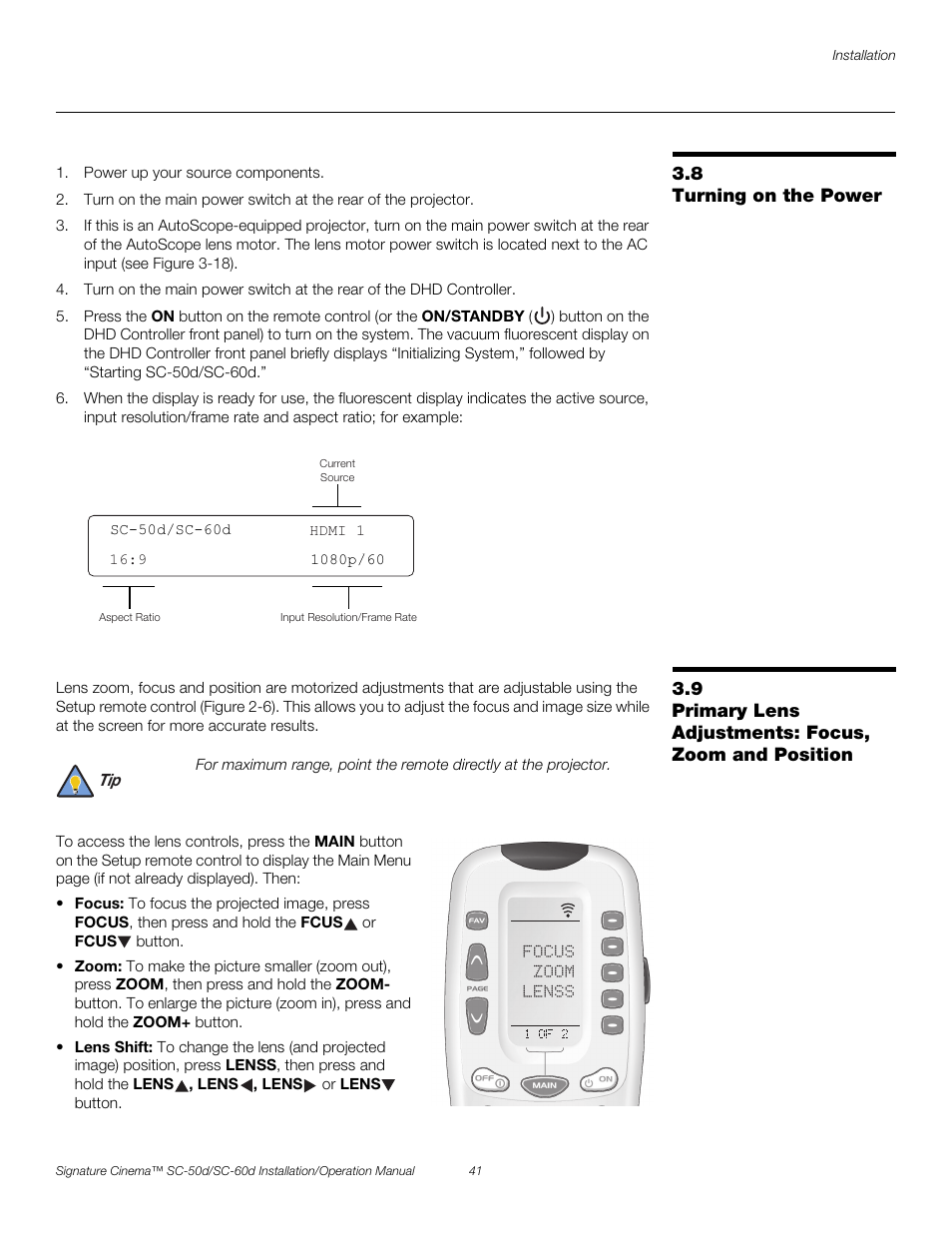 8 turning on the power, Turning on the power, Primary lens adjustments: focus, zoom and position | Pre l iminar y | Runco SIGNATURE CINEMA SC-50D User Manual | Page 57 / 124