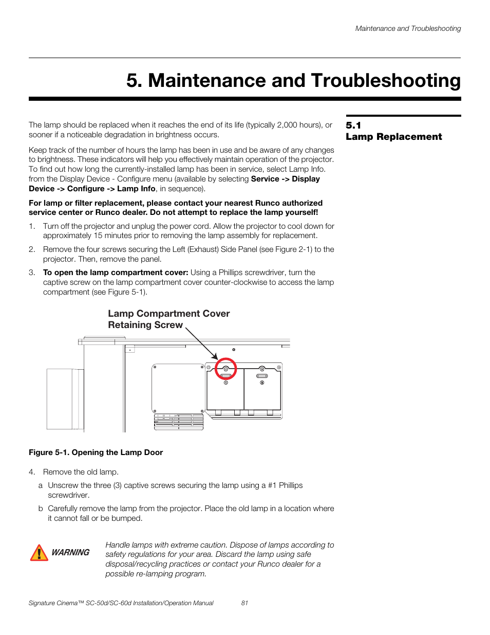 Maintenance and troubleshooting, 1 lamp replacement, Figure 5-1 . opening the lamp door | Lamp replacement, 1. opening the lamp door, Pre l iminar y | Runco SIGNATURE CINEMA SC-50D User Manual | Page 97 / 124