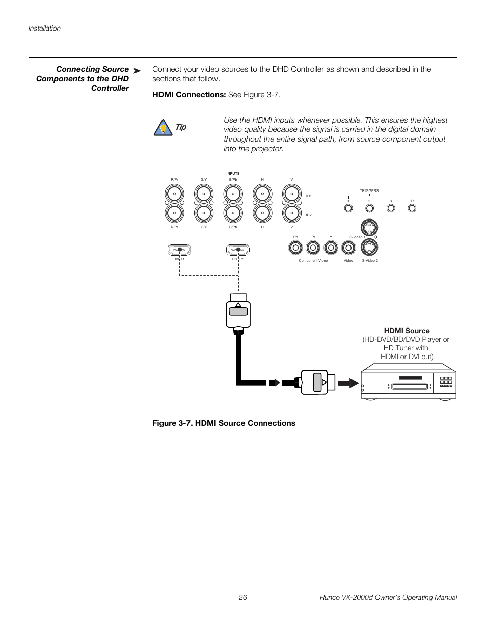 Connecting source components to the dhd controller, Hdmi connections, Figure 3-7 . hdmi source connections | 7. hdmi source connections, Pre l iminar y | Runco VX-2000d User Manual | Page 38 / 88