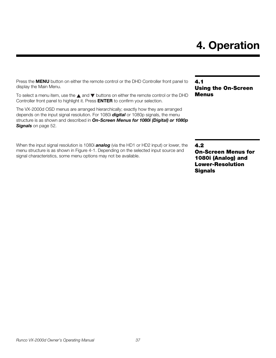 Operation, 1 using the on-screen menus, Using the on-screen menus | Pre l iminar y | Runco VX-2000d User Manual | Page 49 / 88