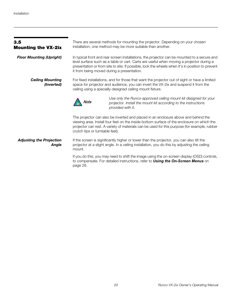 5 mounting the vx-2ix, Floor mounting (upright), Ceiling mounting (inverted) | Adjusting the projection angle, Mounting the vx-2ix | Runco Video Xtreme VX-2ix User Manual | Page 32 / 80