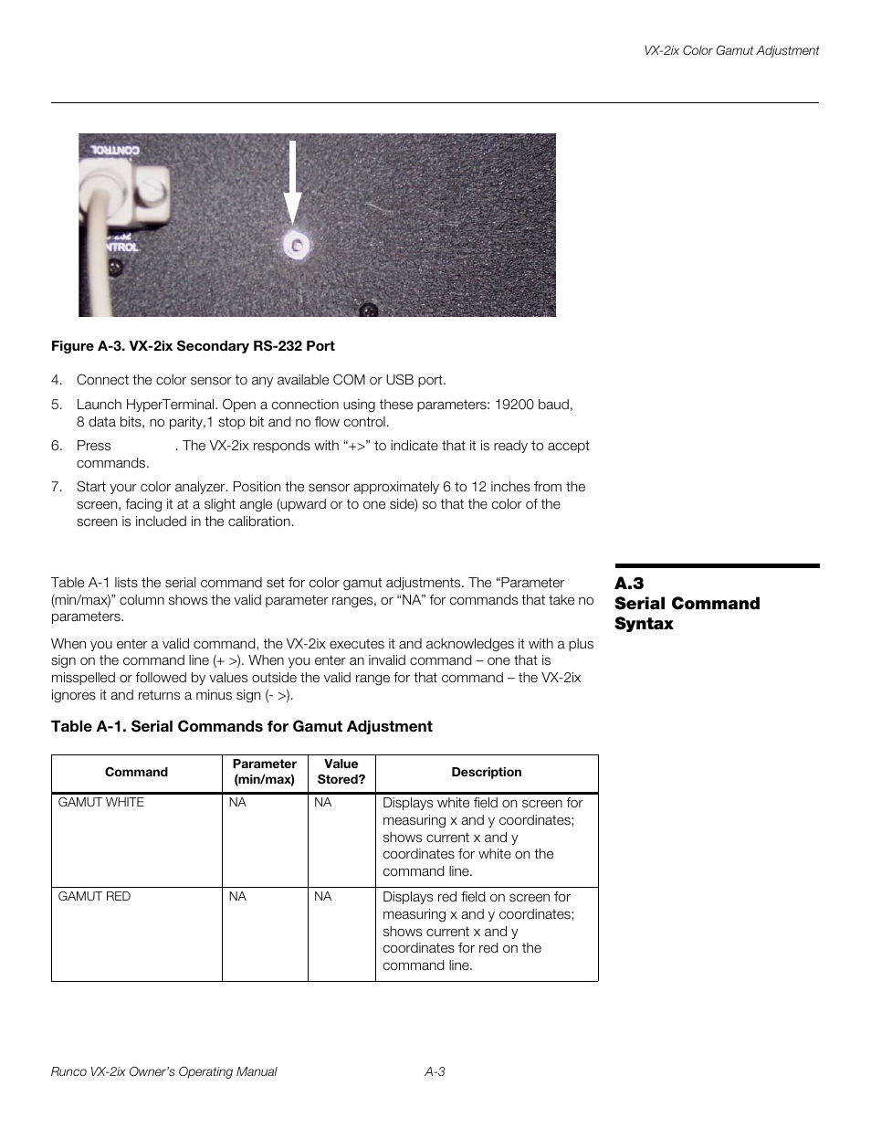 Figure a-3 . vx-2ix secondary rs-232 port, A.3 serial command syntax, Table a-1 . serial commands for gamut adjustment | Ee figure a-3 | Runco Video Xtreme VX-2ix User Manual | Page 75 / 80