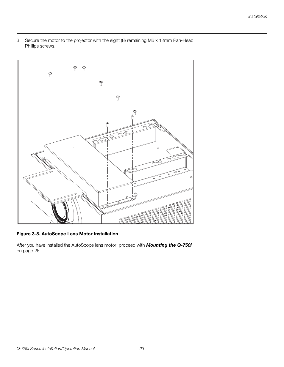 Figure 3-8 . autoscope lens motor installation, 8. autoscope lens motor installation, Pre l iminar y | Runco QUANTUM COLOR Q-750I User Manual | Page 39 / 108