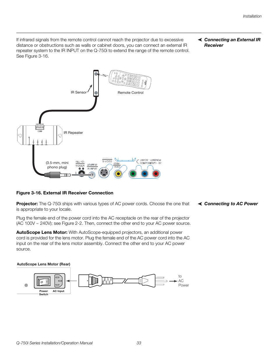 Connecting an external ir receiver, Figure 3-16 . external ir receiver connection, Connecting to ac power | Projector, Autoscope lens motor, 16. external ir receiver connection, Pre l iminar y | Runco QUANTUM COLOR Q-750I User Manual | Page 49 / 108