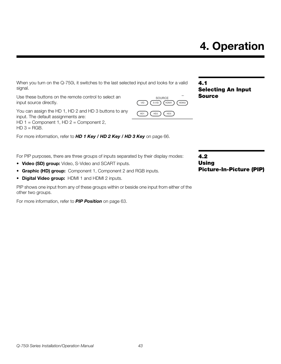 Operation, 1 selecting an input source, 2 using picture-in-picture (pip) | Selecting an input source, Using picture-in-picture (pip), Pre l iminar y | Runco QUANTUM COLOR Q-750I User Manual | Page 59 / 108