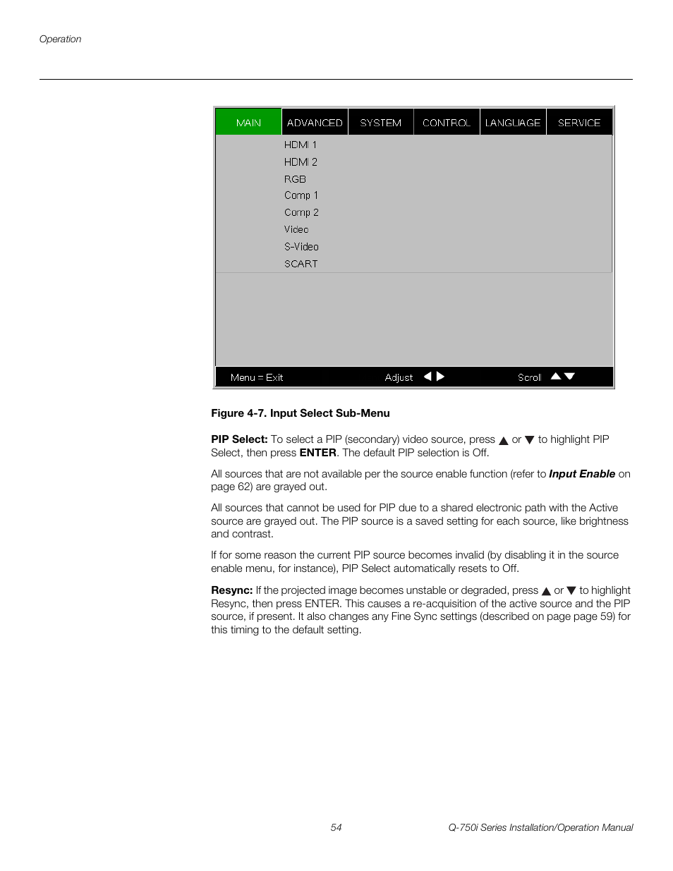 Figure 4-7 . input select sub-menu, Pip select, Resync | 7. input select sub-menu, N in figure 4-7, Pre l iminar y | Runco QUANTUM COLOR Q-750I User Manual | Page 70 / 108