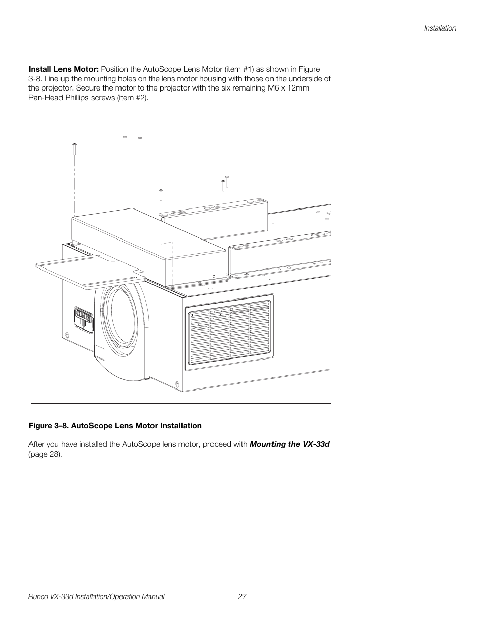 Install lens motor, Figure 3-8 . autoscope lens motor installation, 8. autoscope lens motor installation | Pre l iminar y | Runco VX VIDEO XTREME VX-33D User Manual | Page 43 / 94