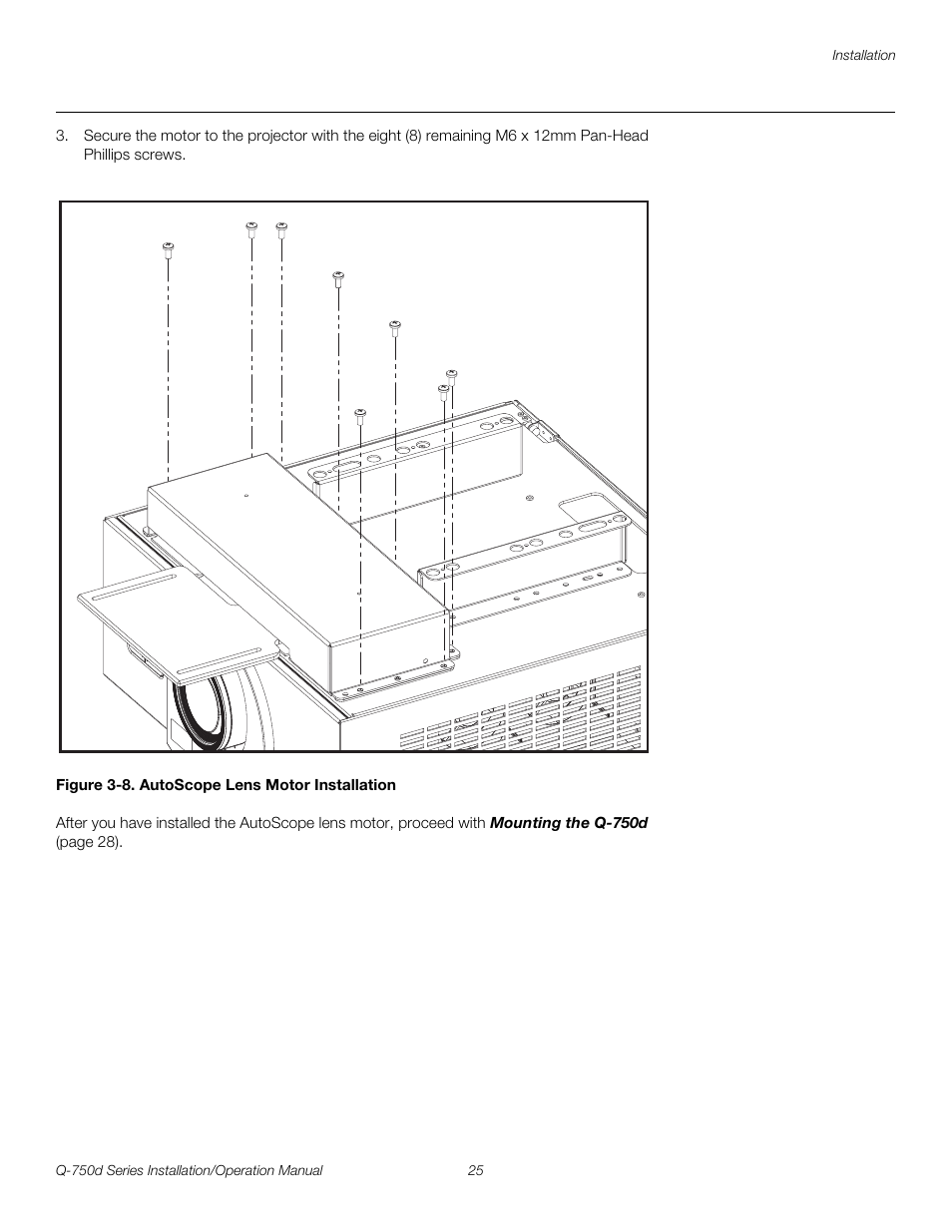 Figure 3-8 . autoscope lens motor installation, 8. autoscope lens motor installation, Pre l iminar y | Runco QUANTUM Q-750D User Manual | Page 41 / 106