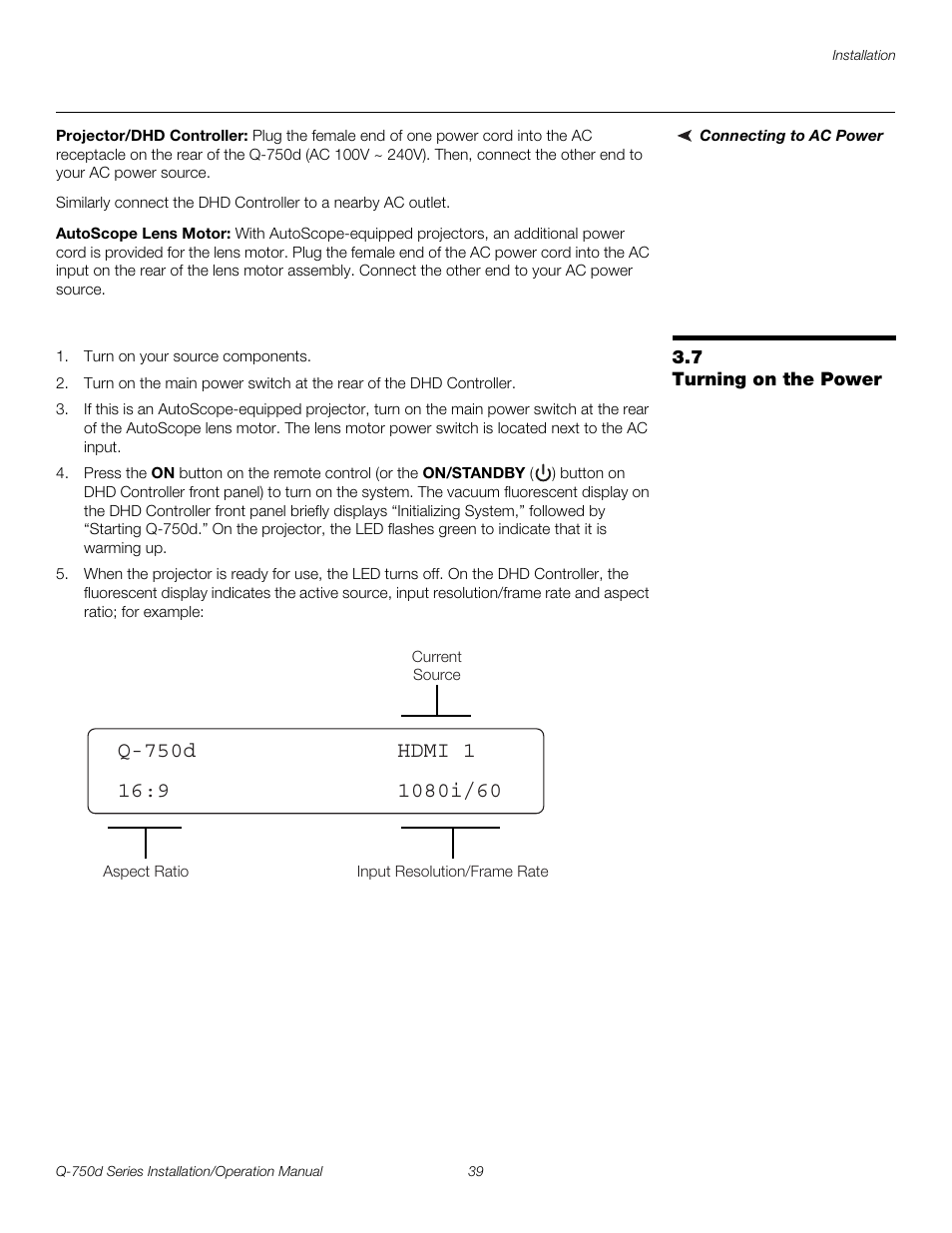 Connecting to ac power, Projector/dhd controller, Autoscope lens motor | 7 turning on the power, Turning on the power, Pre l iminar y | Runco QUANTUM Q-750D User Manual | Page 55 / 106