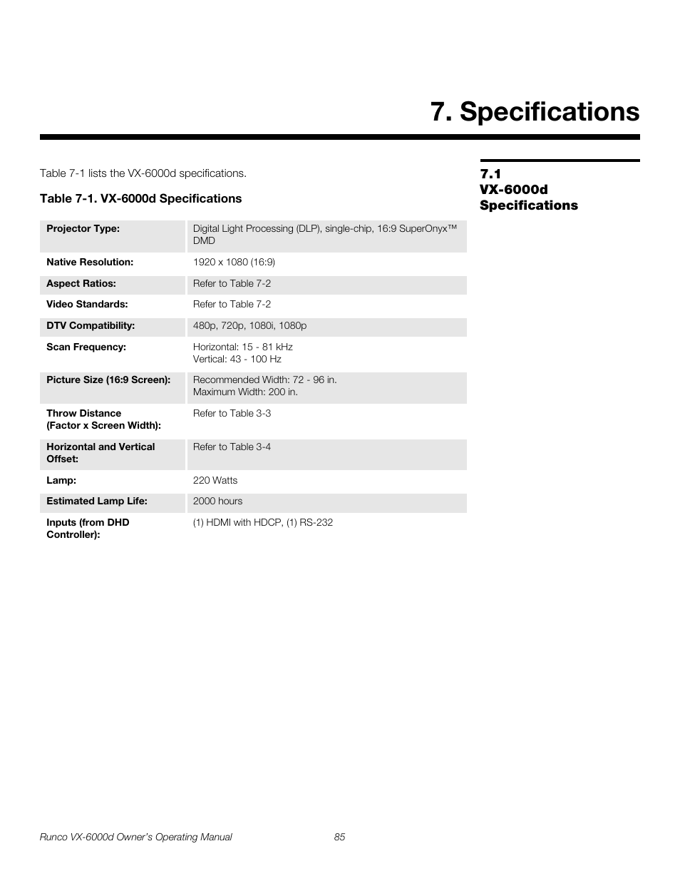 Specifications, 1 vx-6000d specifications, Table 7-1 . vx-6000d specifications | Vx-6000d specifications, Pre l iminar y | Runco Video Xtreme VX-6000d User Manual | Page 97 / 102