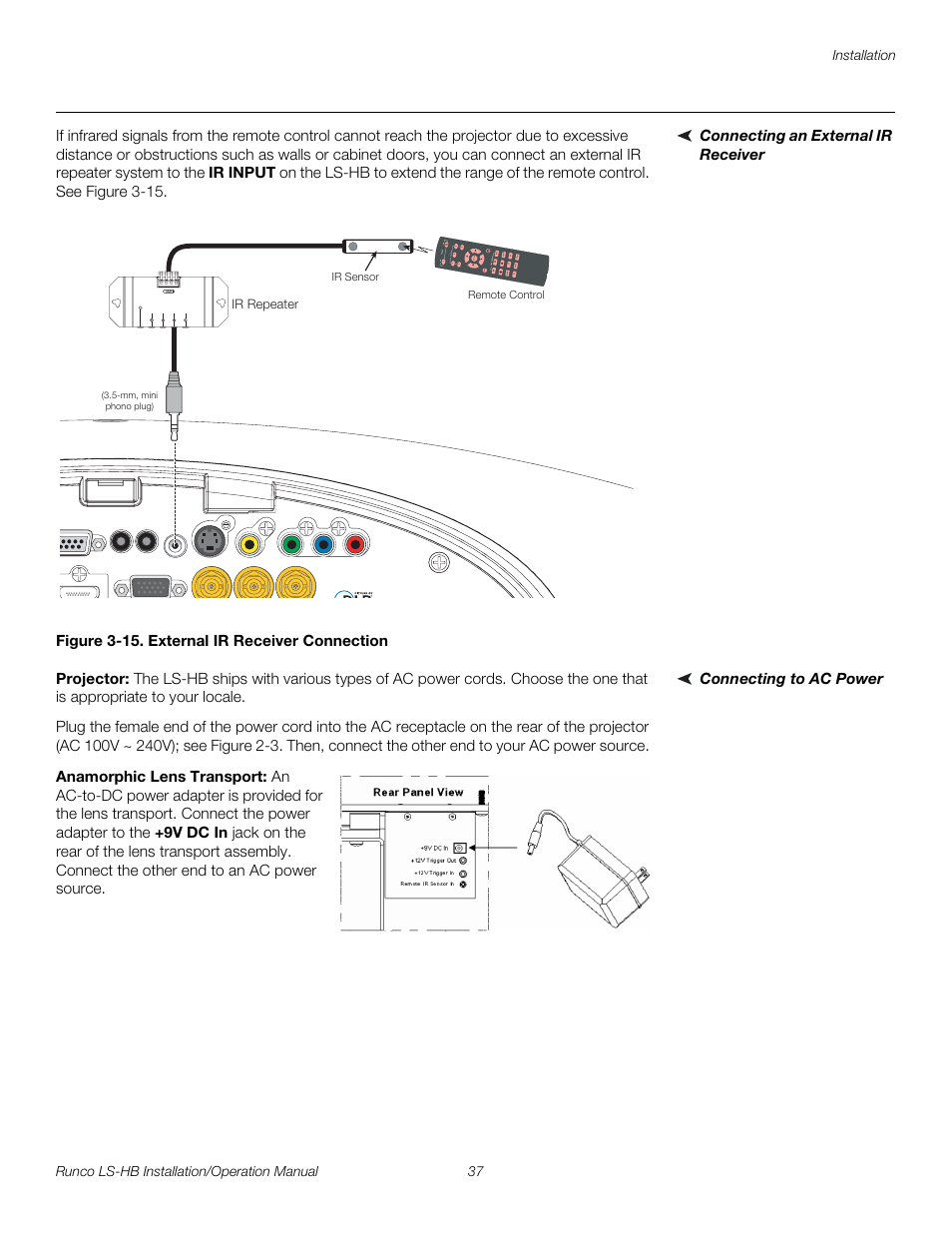 Connecting an external ir receiver, Figure 3-15 . external ir receiver connection, Connecting to ac power | Projector, Anamorphic lens transport, 15. external ir receiver connection, Pre l iminar y | Runco LIGHTSTYLE LS-HB User Manual | Page 53 / 110