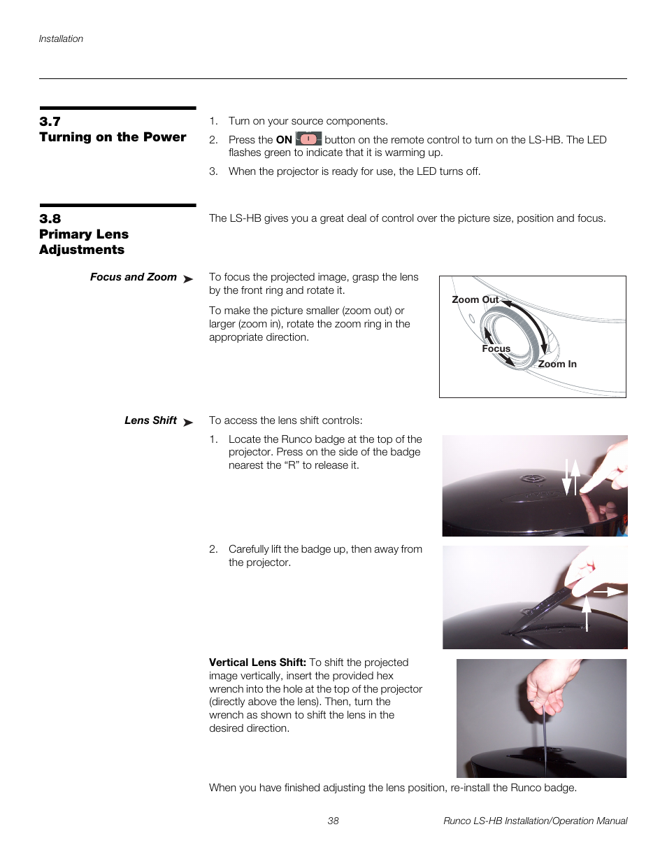 7 turning on the power, 8 primary lens adjustments, Focus and zoom | Lens shift, Vertical lens shift, Turning on the power, Primary lens adjustments, Pre l iminar y | Runco LIGHTSTYLE LS-HB User Manual | Page 54 / 110