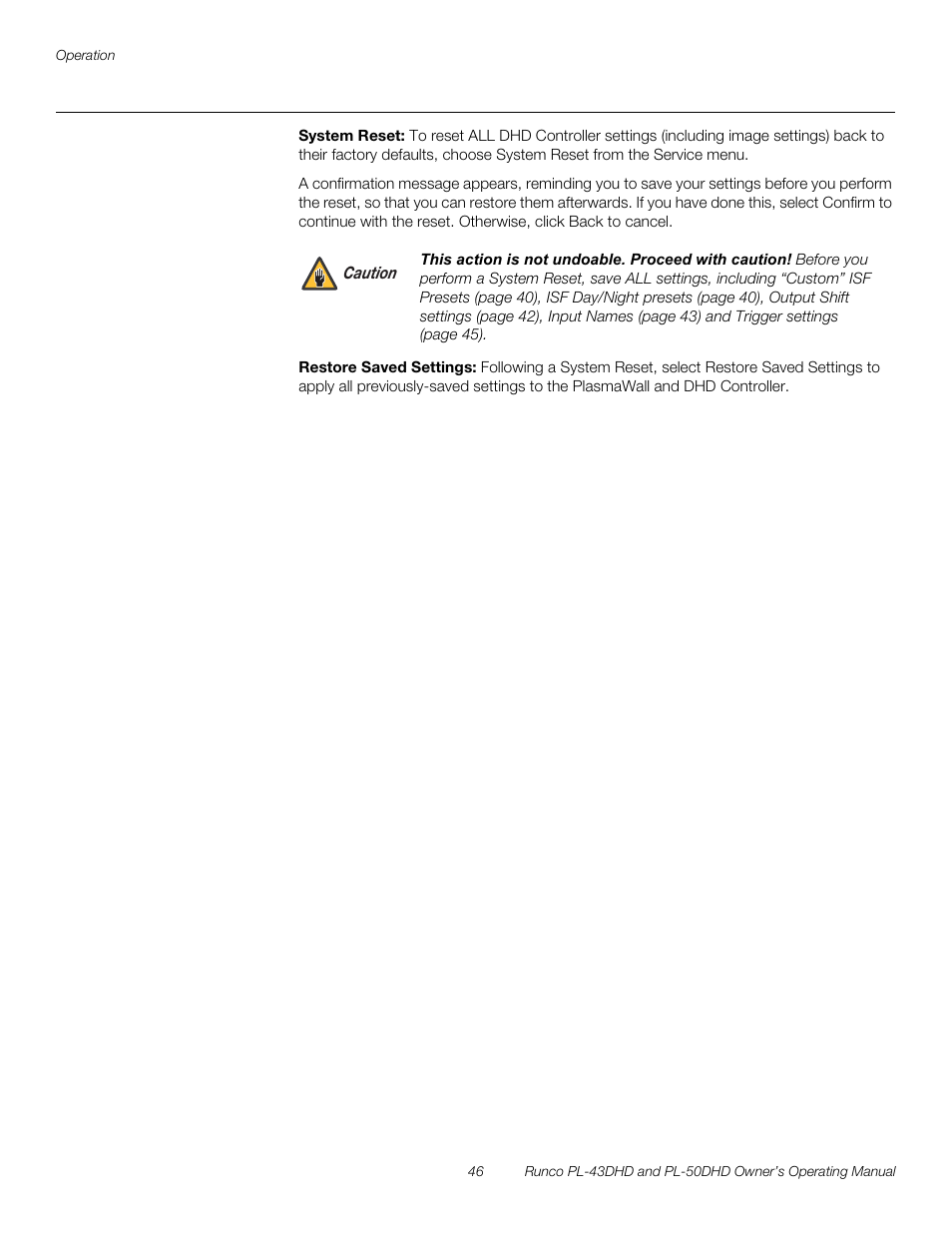 System reset, Restore saved settings, A system reset | Pre l iminar y | Runco PL-43DHD User Manual | Page 56 / 76