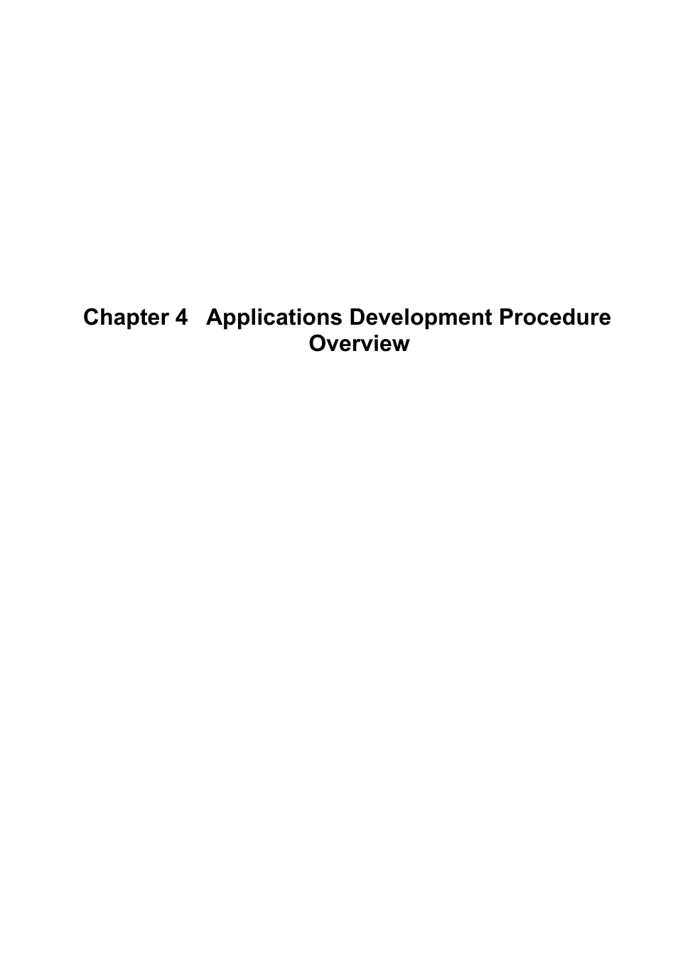 Applications development procedure overview, Chapter 4 | Renesas 70 User Manual | Page 69 / 162