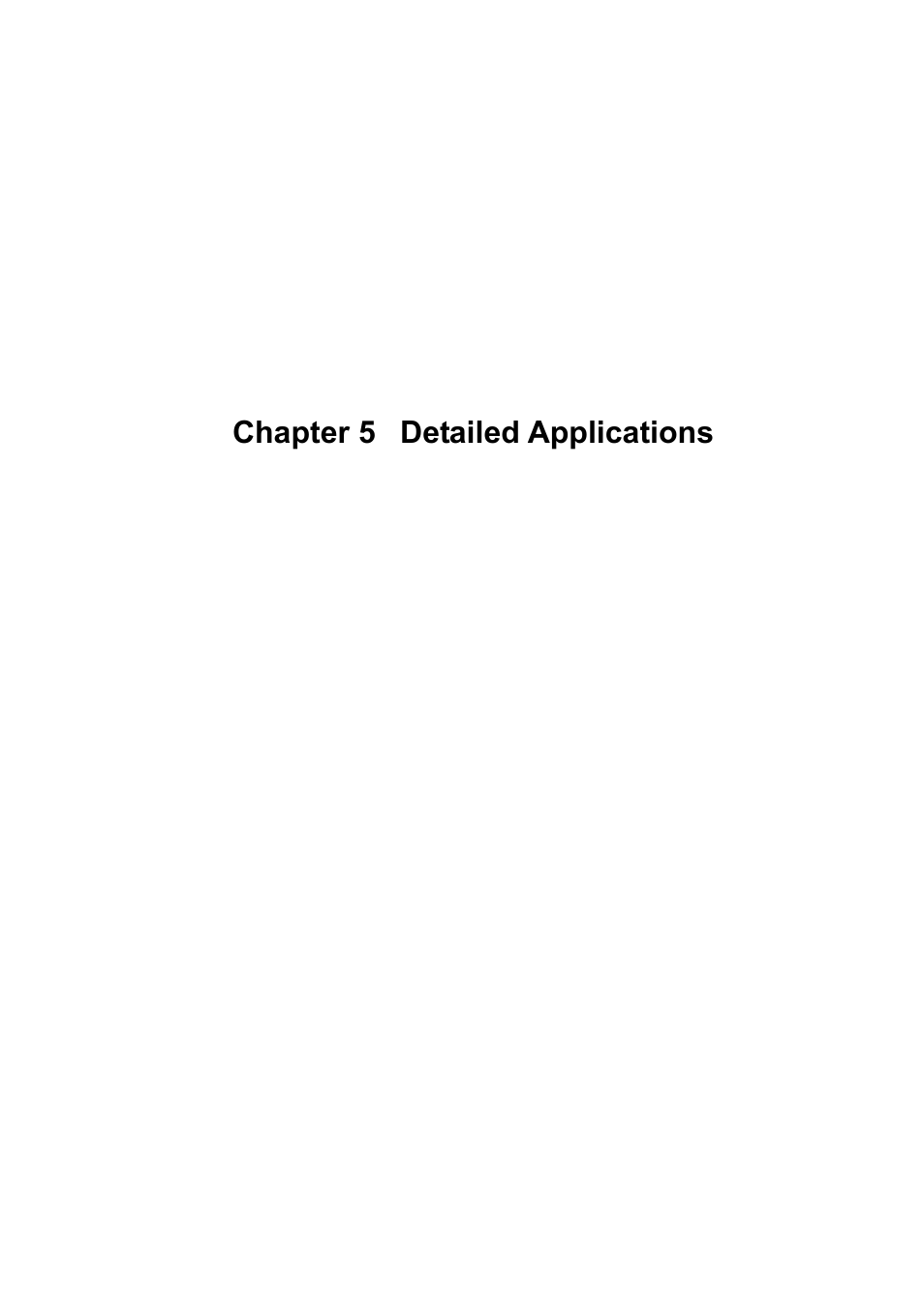 Detailed applications, Chapter 5, Chapter 5 detailed applications | Renesas 70 User Manual | Page 77 / 162