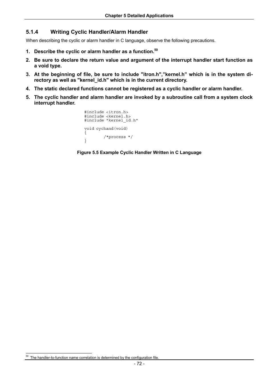 Writing cyclic handler/alarm handler, 4 writing cyclic handler/alarm handler | Renesas 70 User Manual | Page 82 / 162