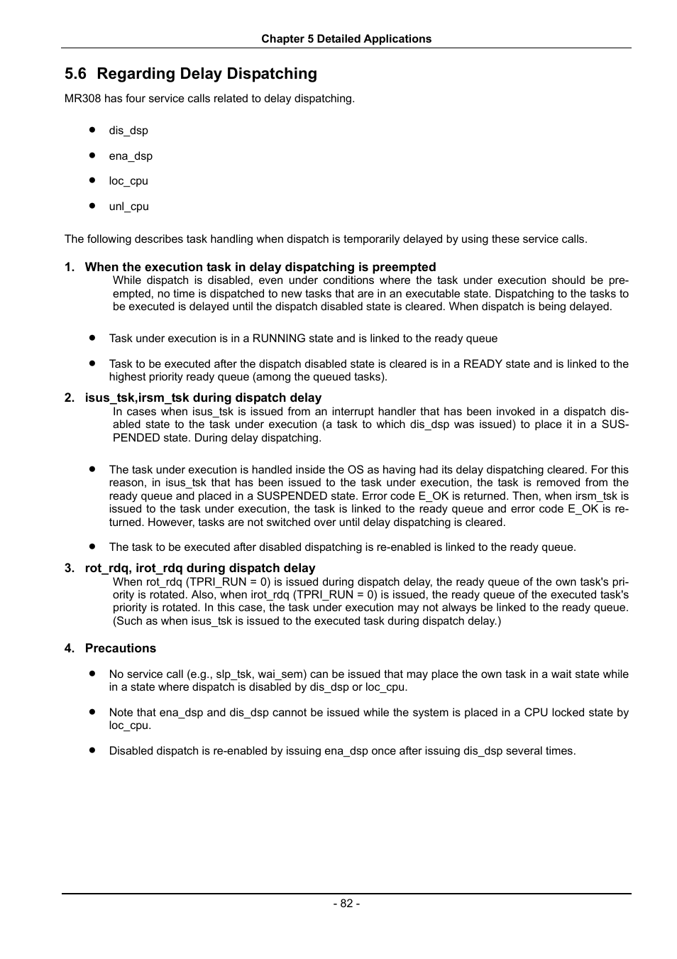 Regarding delay dispatching, 6 regarding delay dispatching | Renesas 70 User Manual | Page 92 / 162