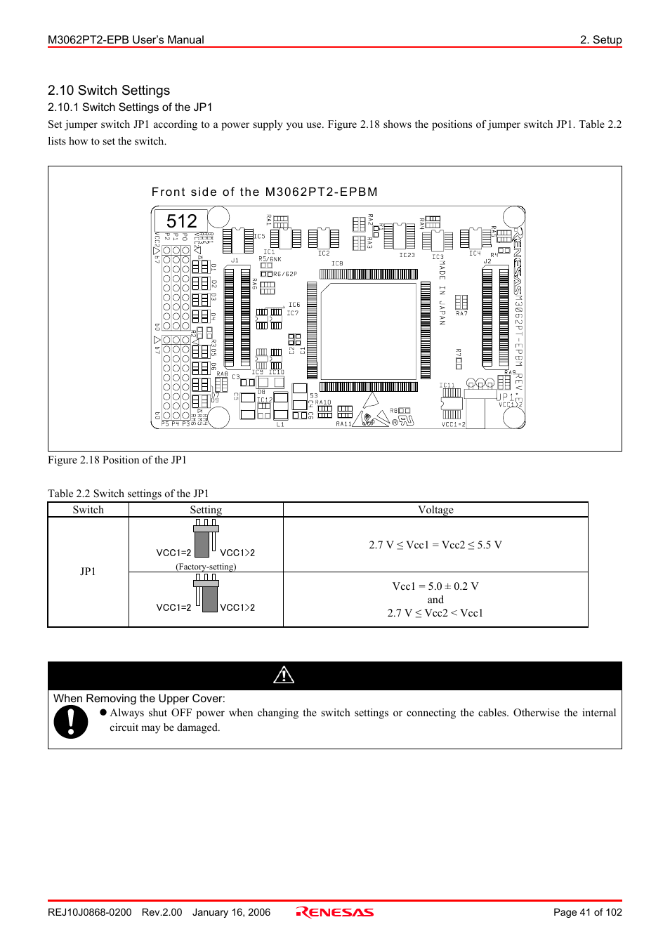 10 switch settings, 1 switch settings of the jp1, Caution | Renesas M3062PT2-EPB User Manual | Page 41 / 102