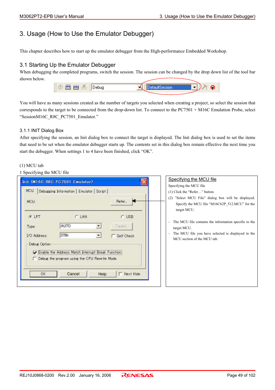 Usage (how to use the emulator debugger), 1 starting up the emulator debugger, 1 init dialog box | Renesas M3062PT2-EPB User Manual | Page 49 / 102