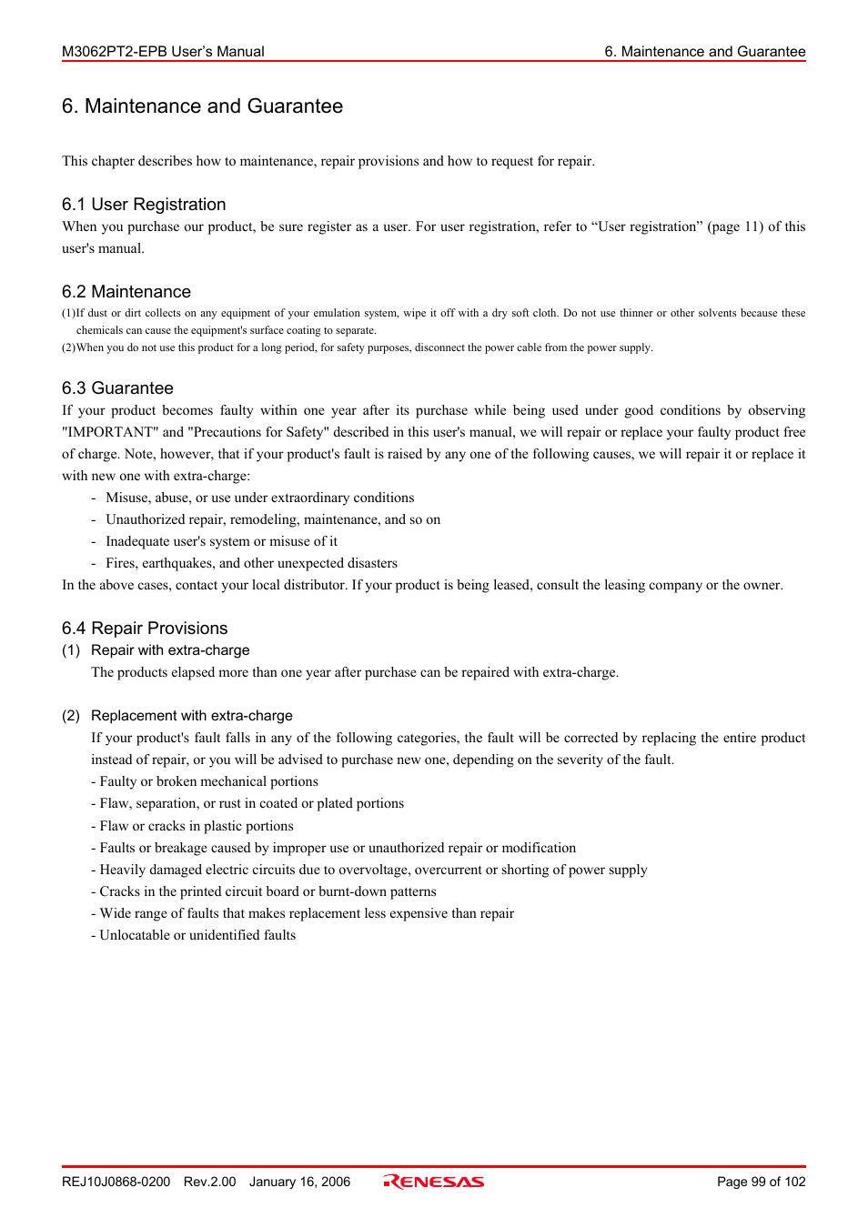 Maintenance and guarantee, 1 user registration, 2 maintenance | 3 guarantee, 4 repair provisions | Renesas M3062PT2-EPB User Manual | Page 99 / 102