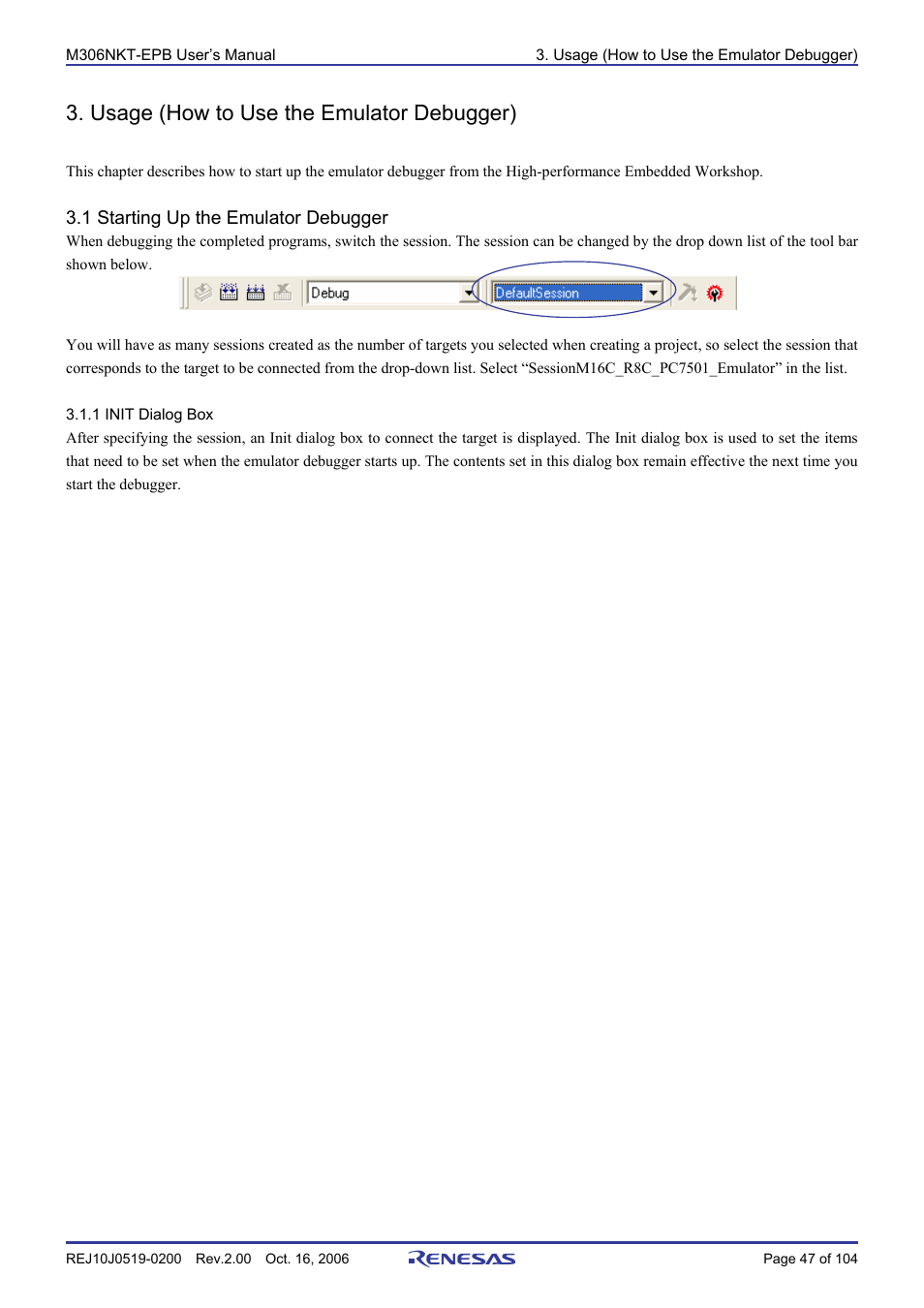 Usage (how to use the emulator debugger), 1 starting up the emulator debugger, 1 init dialog box | Renesas M16C/6NM User Manual | Page 49 / 106