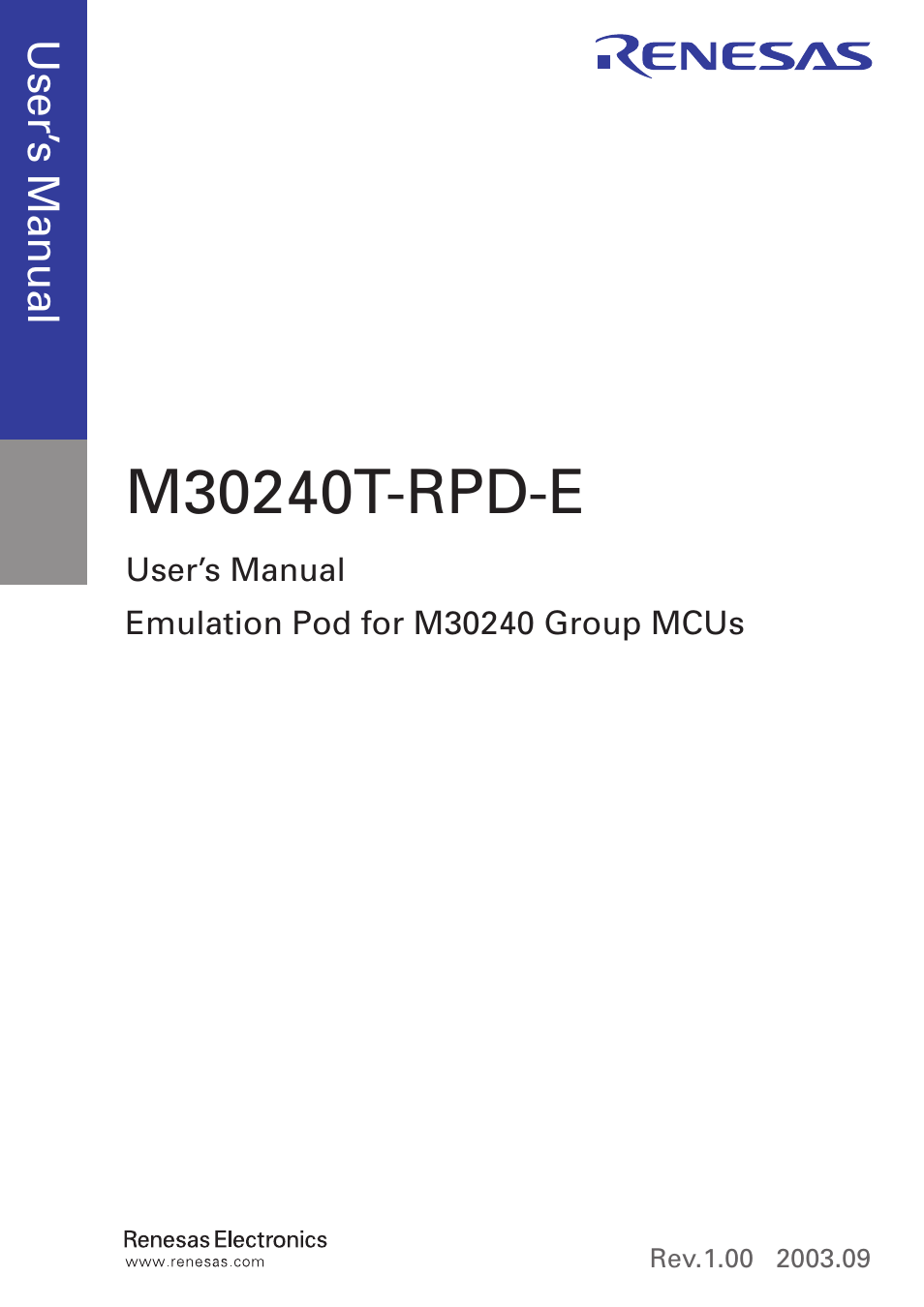 Renesas Emulation Pod for M30240 Group MCUs M30240T-RPD-E User Manual | Page 3 / 60
