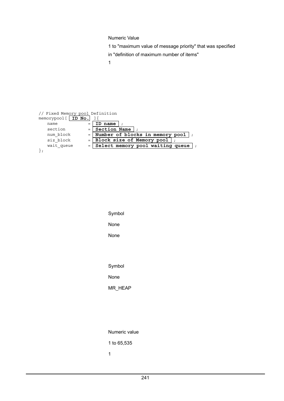 Fixed-size memory pool definition ) | Renesas Emulator System M3T-MR100 User Manual | Page 257 / 306