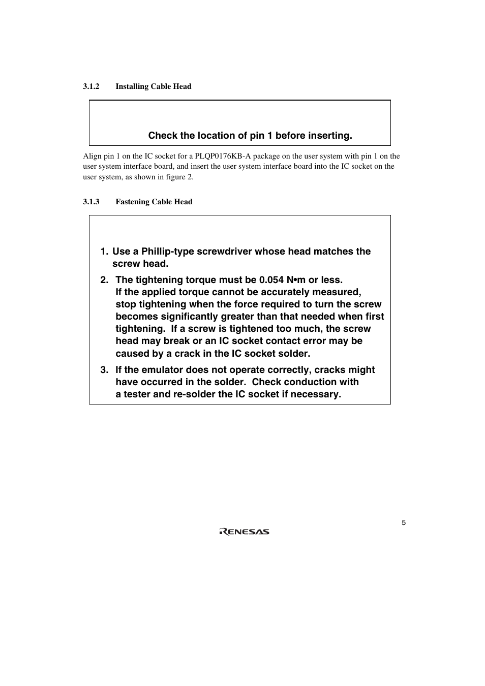 2 installing cable head, 3 fastening cable head, Caution | Renesas R0E572860CFK00 User Manual | Page 23 / 40