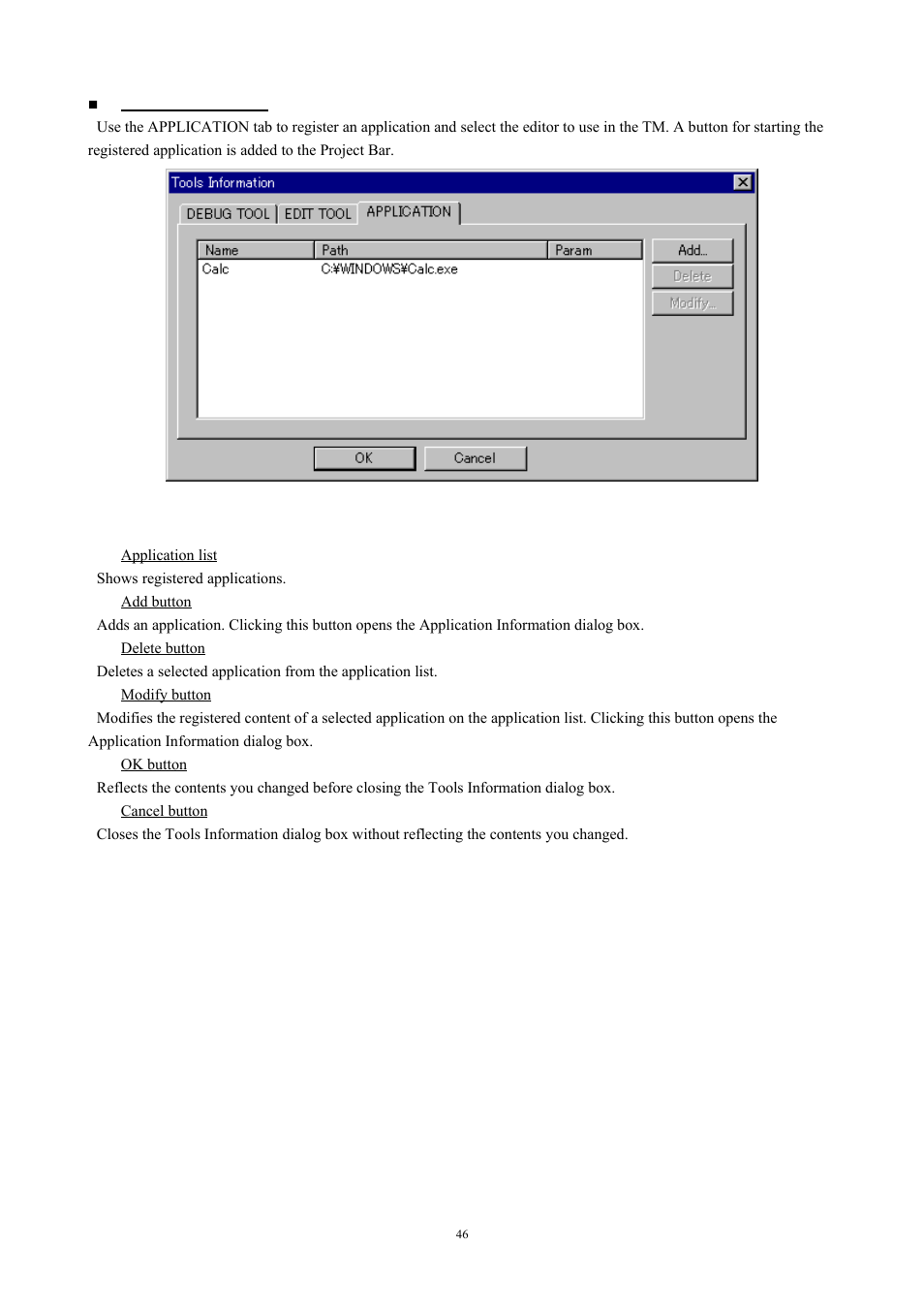 Fig. 4-4 application tab | Renesas TM V.3.20A User Manual | Page 46 / 92