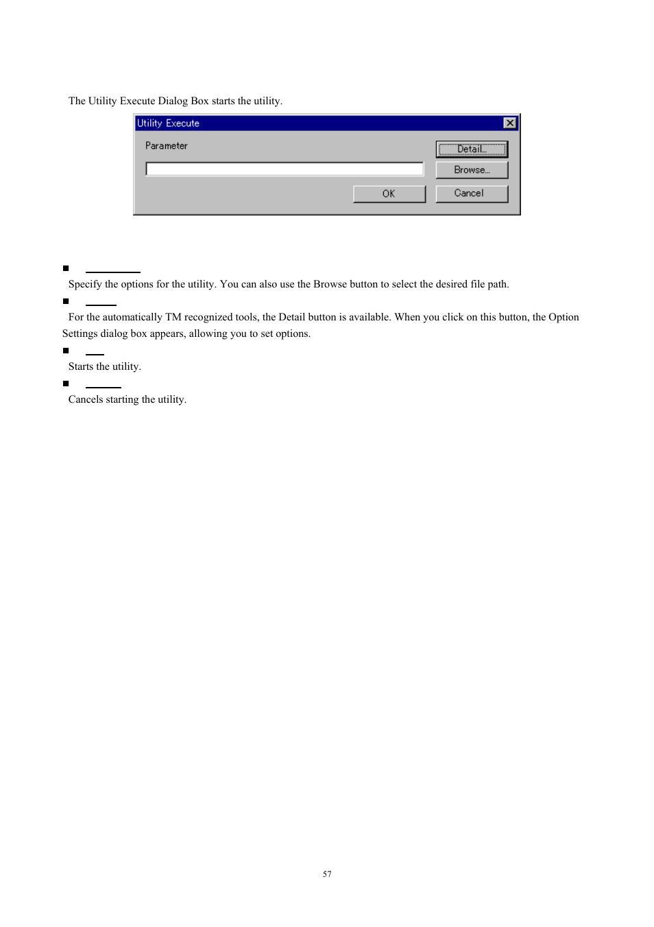 Utility execute dialog box, 8 utility execute dialog box, Fig. 4-14 utility execute dialog box | Renesas TM V.3.20A User Manual | Page 57 / 92