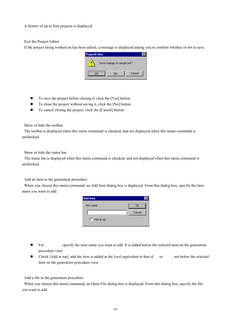 Exiting the application, Toolbar, Status bar | Adding an item, Adding a file | Renesas TM V.3.20A User Manual | Page 69 / 92