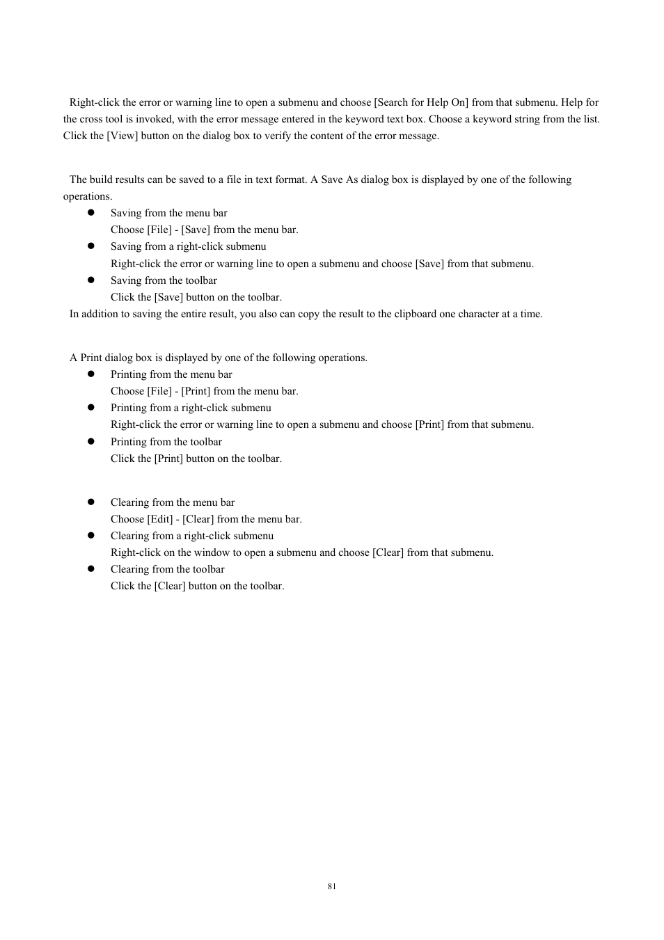 To examine the meaning of an error or warning, To save build results, To print build results | To clear the window | Renesas TM V.3.20A User Manual | Page 81 / 92