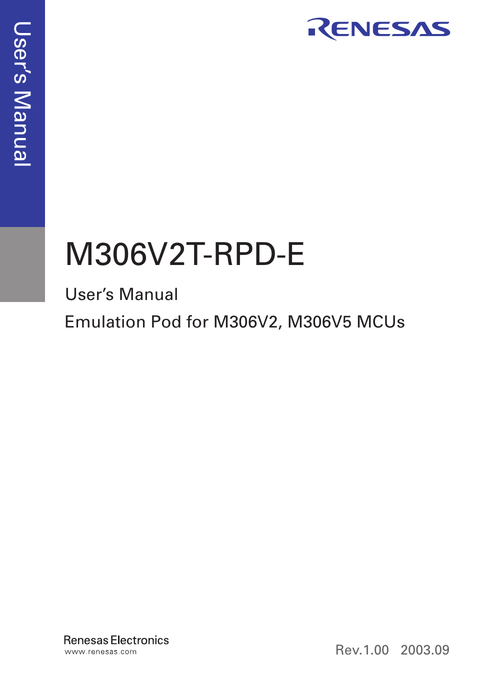 M306v2t-rpd-e | Renesas Emulation Pod M306V2T-RPD-E User Manual | Page 3 / 74