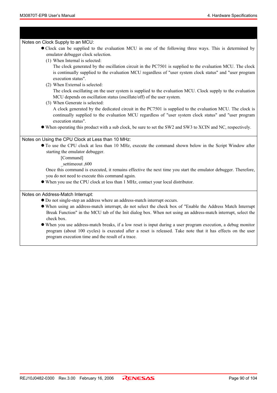 Notes on clock supply to an mcu, Notes on using the cpu clock at less than 10 mhz, Notes on address-match interrupt | Important | Renesas Emulation Probe for M32C/87 Group M30870T-EPB User Manual | Page 90 / 104